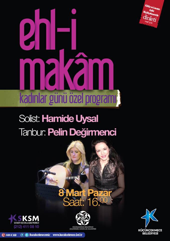 Akustik Ehl-i Makam I Pelin Değirmenci, Hamide Uysal